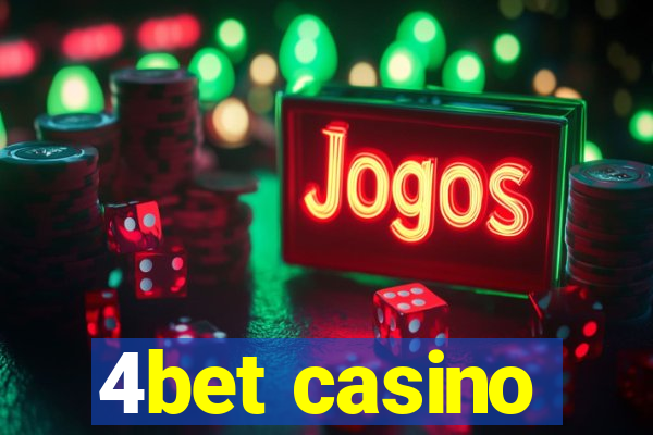 4bet casino